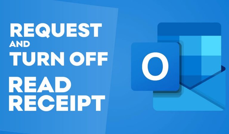 Outlook Read Receipt: How to request & Turn off